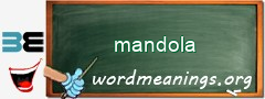 WordMeaning blackboard for mandola